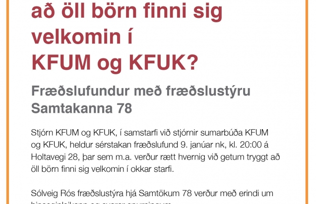 Hvernig getum við tryggt að öll börn finni sig velkomin í starf KFUM og KFUK?